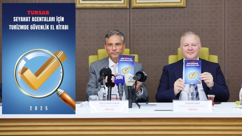 Turizmde güvenlik el kitabı TÜRSAB tarafından tanıtıldı
