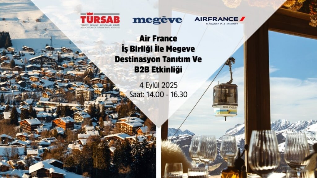 Megève destinasyon tanıtım - TurizmPolitika Megève destinasyon tanıtım