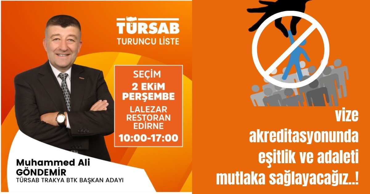 TÜRSAB Trakya BTK adayı Muhammed Ali GÖNDEMİR