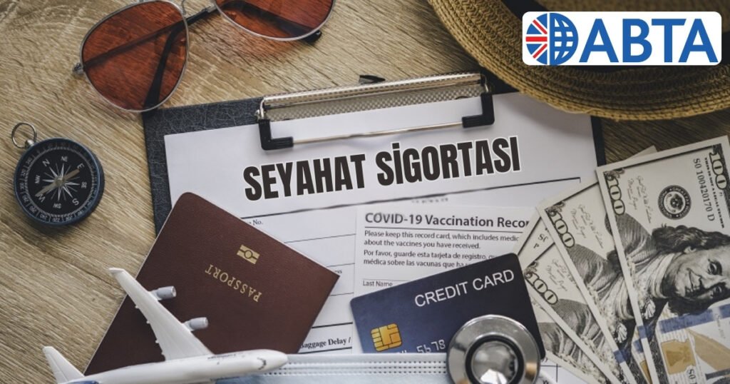 ABTA seyahat sigortası uyarıları