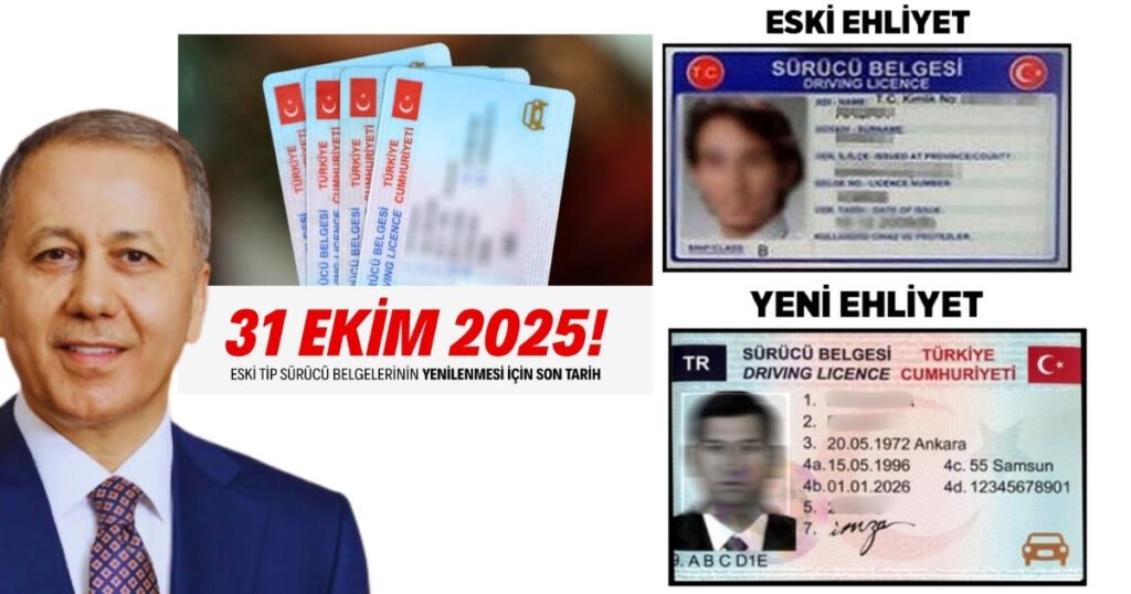 Eski tip sürücü belgesi yenileme son tarih 31 Ekim 2025