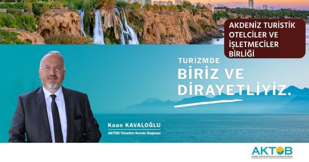 Aktob seçimleri 29 Kasım 2025te Antalyada yapılacak - TurizmPolitika Aktob seçimleri 2025 genel kurul ilanı