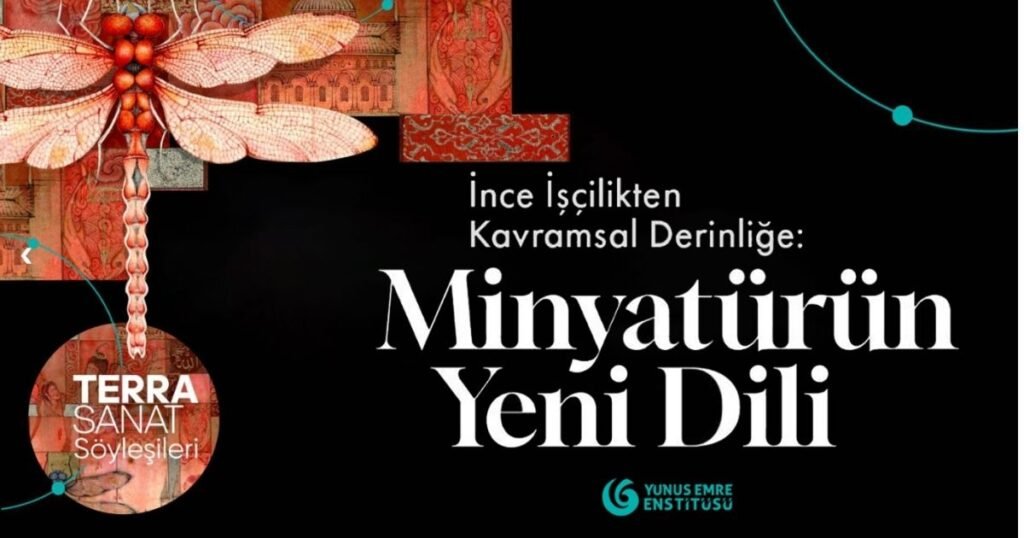 Taner Alakuş minyatürün yeni dili söyleşisi Yunus Emre Enstitüsü