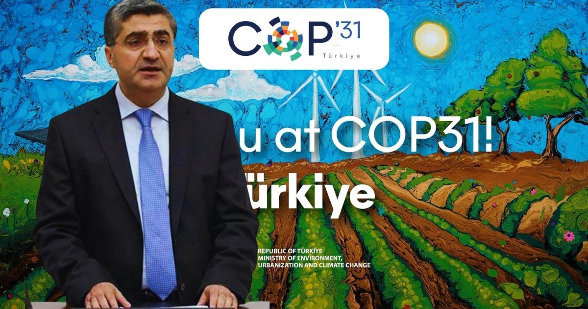 COP31 hazırlıkları Meclis gündeminde