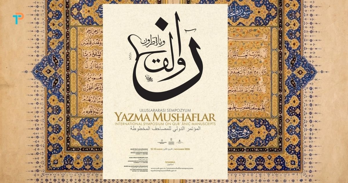 Yazma mushaflar İstanbul’da buluşacak